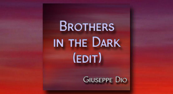 New single Brothers in the Dark (Edit) available on digital stores and streaming platforms from September 2nd 2022