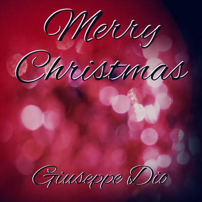Merry Christmas by Giuseppe Dio