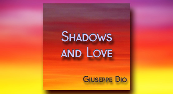 New single Shadows and Love available on digital stores and streaming platforms from July 1st 2022